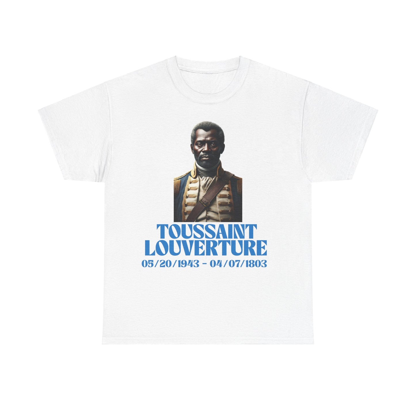 Toussaint Louverture T-shirt, Haitian History Heroes Tee, English, Machetoupatou