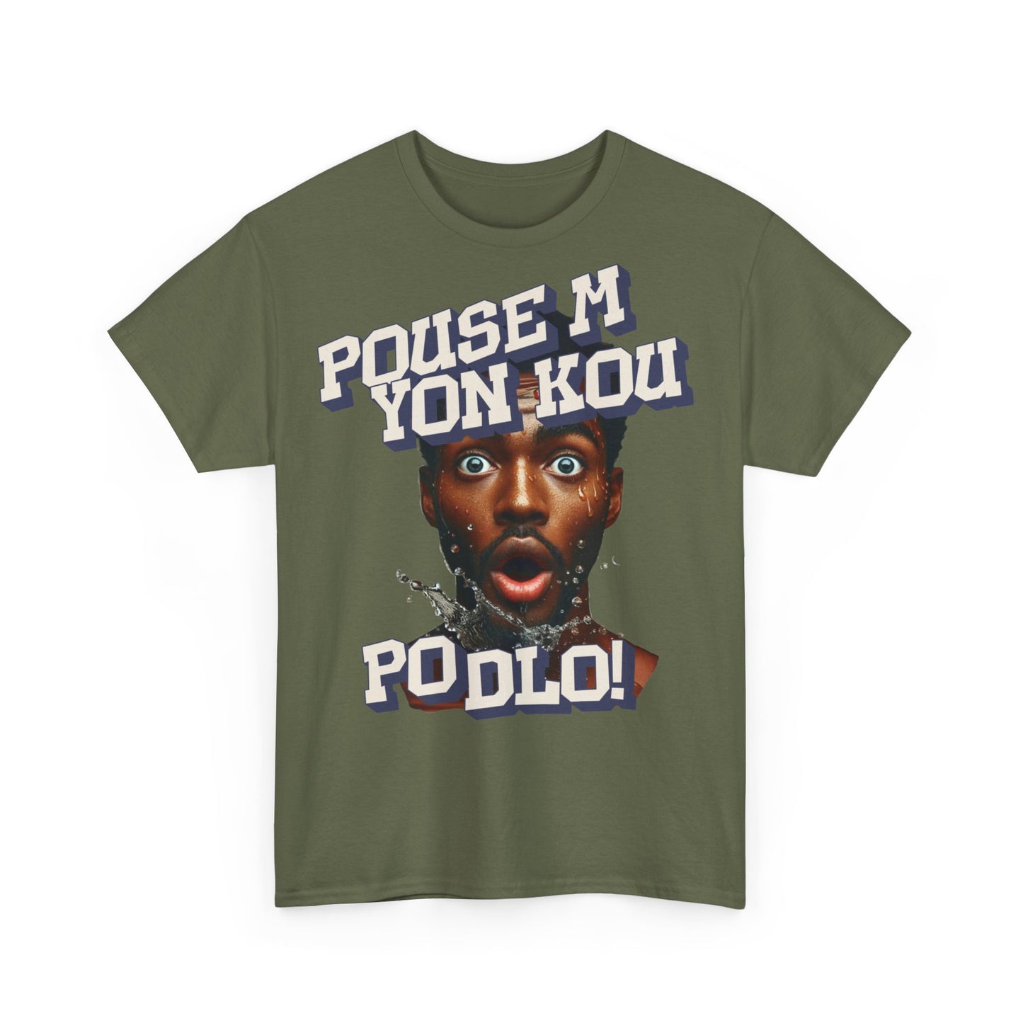 Pouse M yon Kout Po Dlo Model5, by Kome Senterez, Haitian TShirt, Machetoupatou