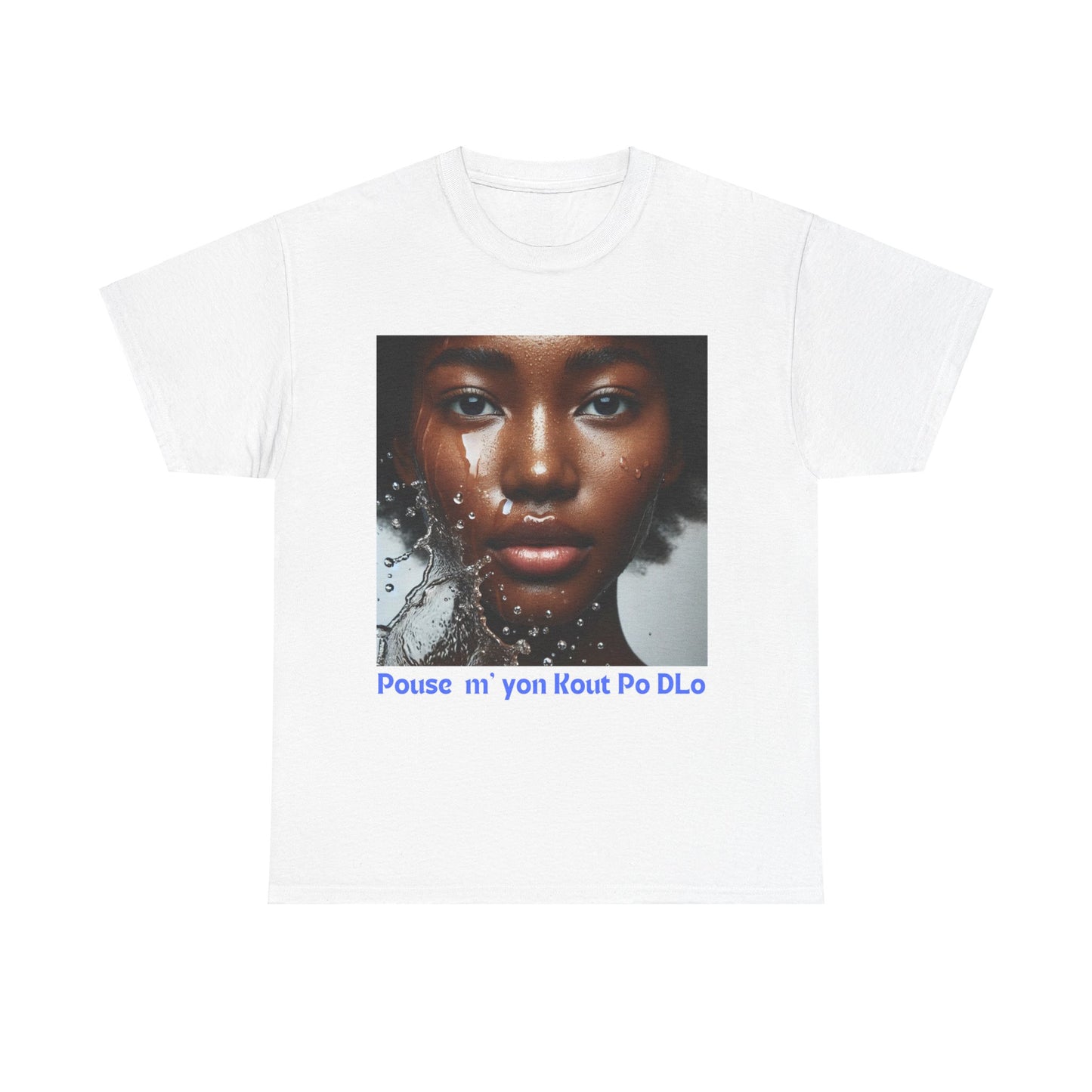 Ban Mwen yon Kout Po Dlo Model4, by Kome Senterez, Haitian TShirt, Machetoupatou