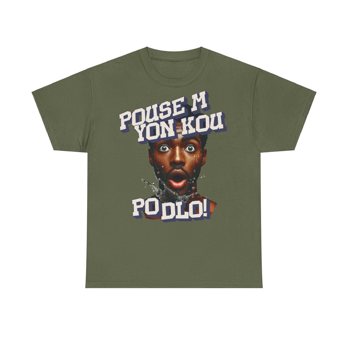 Pouse M yon Kout Po Dlo Model5, by Kome Senterez, Haitian TShirt, Machetoupatou